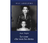 Le cose che non ho detto
