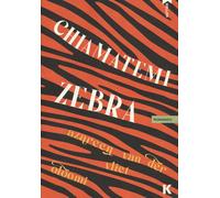 Libri Van der Vliet Oloomi Azareen - Chiamatemi Zebra