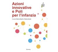 Libri Azioni Innovative E Poli Per L'infanzia
