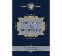 Libri Azzali Antonella / Davide Marrè - Spiritismo & Medianita