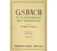 Il clavicembalo ben temprato - Bach Johann Sebastian