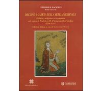 Libri Backman R. - Declino E Caduta Della Sicilia Medievale. Politica, Cultura E