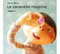 Le caramelle magiche. Ediz. a colori - Baek Heena