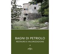 Libri Bagni Di Petriolo. Restauro E Valorizzazione #04
