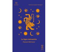 Libri Bahraoui Hassan - La Tigre Vietnamita