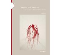 Libri Bal Mieke - Beyond The Habitual. Louise Bourgeois As Builder, Narrator, Th