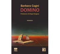 Libri Barbara Cagni - Domino - 2018
