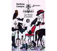 Libri Barbara Comyns - Le Sedie Crudeli