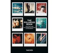 Barbara Hitchcock The Polaroid Book. 40th Ed. (Copertina rigida) 40th Edition