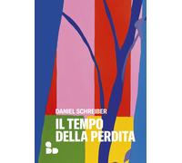 Libri Barbara Ivancic - Il tempo della perdita - 2025 (Saggi)