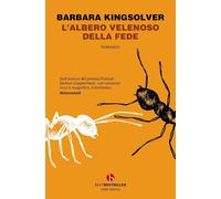 Libri Barbara Kingsolver - L' Albero Velenoso Della Fede