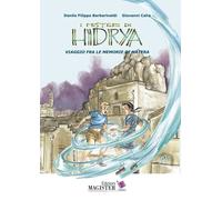Libri Barbarinaldi Danilo Filippo / Giovanni Calia - I Misteri Di Hidrya. Viaggi