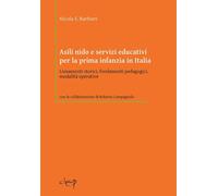 Libri Barbieri Nicola S. - Asili Nido E Servizi Educativi Per La Prima Infanzia