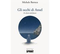 Libri Barreca Michele - Gli Occhi Di Ansel