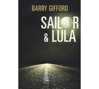 Libri Barry Gifford - Sailor & Lula - 2015