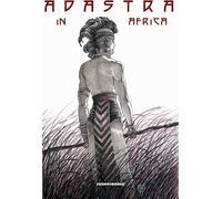 Libri Barry Windsor-Smith Presenta: Adastra
