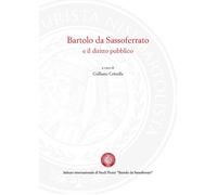 Bartolo da Sassoferrato e il diritto pubblico