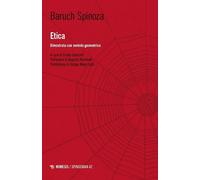 ETICA. DIMOSTRATA CON METODO GEOMETRICO - SPINOZA BARUCH - Mimesis