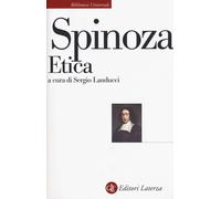 Libri Baruch Spinoza - Etica. Esposizione E Commento Di Piero Martinetti