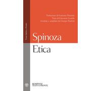 Libri Baruch Spinoza - Etica. Testo latino a fronte - 2007