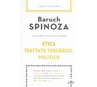 Libri Baruch Spinoza - Etica-Trattato Teologico-Politico
