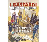 Libri Bastardi Di Pizzofalcone (I) - Il Segreto Di Martina