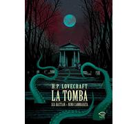 Libri Bastian D. D. / Nino Cammarata - La Tomba Da H.P. Lovecraft