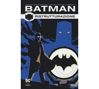 Libri Batman Library #37 - Batman Di Greg Rucka #02 - Ristrutturazione