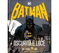 Libri Batman - Oscurita' E Luce. Catalogo Mostra Citta' Del Castello