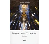 Libri Battista Mondin - Storia Della Teologia #04