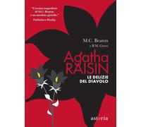 Le delizie del diavolo. Agatha Raisin