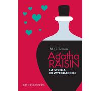 La strega di Wyckhadden. Agatha Raisin