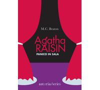 Panico in sala. Agatha Raisin