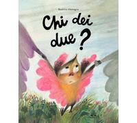 Libri Beatrice Alemagna - Chi Dei Due? Ediz. A Colori
