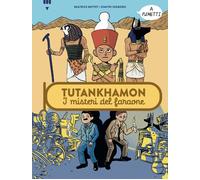 Tutankhamon. I misteri del faraone [Hardcover] Bottet, Béatrice; Zegboro, Dimitr