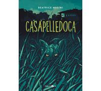 Libri Beatrice Masini - Casapelledoca - 2019 (Occhiaperti)