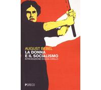 Libri Bebel August - La Donna E Il Socialismo