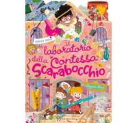 Libri Bécue Benjamin - Il Laboratorio Della Contessa Scarabocchio. Ediz. Illustr