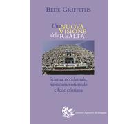 Libri Bede Griffiths - Una Nuova Visione Della Realta. Scienza Occidentale, Mist