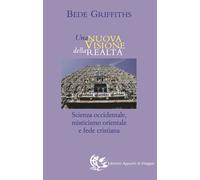 Libri Bede Griffiths - Una Nuova Visione Della Realta. Scienza Occidentale, Mist