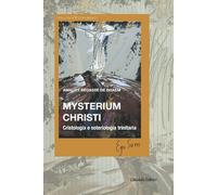 Libri Begasse de Dhaem Amaury - Mysterium Christi. Cristologia E Soteriologia Tr