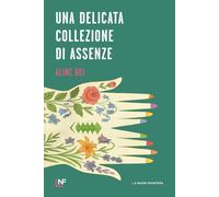 Libri Bei Aline - Una Delicata Collezione Di Assenze