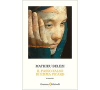 Libri Belezi Mathieu - Il Passo Falso Di Emma Picard