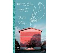 Libri Bell Hooks / Maria Nadotti - Elogio Del Margine-Scrivere Al Buio