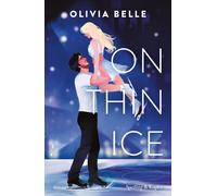 Libri Belle Olivia - On Thin Ice. Ediz. Italiana