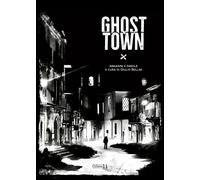 Ghost town. Ediz. italiana e inglese