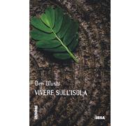 Vivere sull'isola