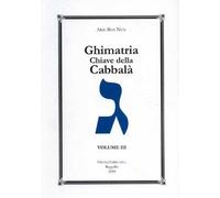 Libri Ben Nun Arie - Ghimatria. Chiave Della Cabbala