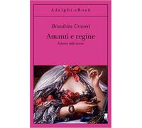 Amanti e regine – Il potere delle donne