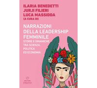 Libri Benedetti Ilaria / Jurji Filieri / Luca Massidda - Narrazioni Della Leader